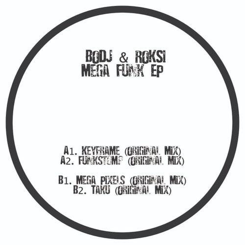 Bodj, Roksi - Mega Funk EP [EWX015]